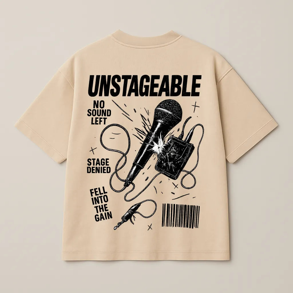 Unstageable – Premium Oversized Tee (250 GSM)