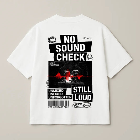 No Sound Check – Premium Oversized Tee (250 GSM)