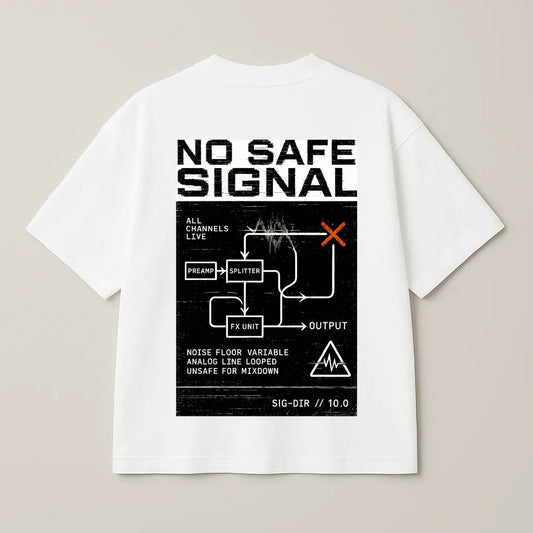No Safe Signal – Premium Oversized Tee (250 GSM)