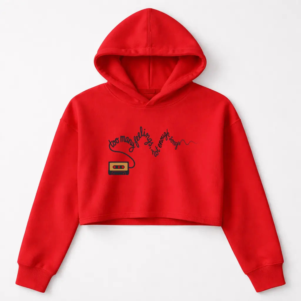 Too Many Feelings – Mixtape Crop Top Hoodie